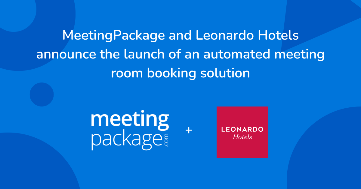Press Release: MeetingPackage and Leonardo Hotels announce the launch of an automated meeting room booking solution